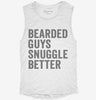 Bearded Guys Snuggle Better Womens Muscle Tank 3e69730f-a9c6-4934-bf6c-b4b7eed37b3e 666x695.jpg?v=1700741299