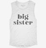 Big Sister Womens Muscle Tank 6f4594f0-e903-43b0-ad24-9573b3da39f5 666x695.jpg?v=1700740829