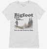 Bigfoot Saw Me But No One Believes Him Funny Sasquatch Womens