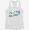 Captain Obvious Womens Racerback Tank 8bb652c7-f76f-4676-8fbd-c35e97332b79 666x695.jpg?v=1700694718
