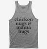 Chicken Nugs And Mama Hugs Tank Top 666x695.jpg?v=1706843521