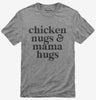 Chicken Nugs And Mama Hugs