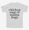 Chicken Nugs And Mama Hugs Youth