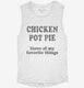 Chicken Pot Pie Three Of My Favorite Things Funny Weed  Womens Muscle Tank