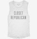 Closet Republican  Womens Muscle Tank