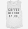 Coffee Before Talkie Womens Muscle Tank 6dc2728c-c27f-4704-b5e8-88a700632324 666x695.jpg?v=1700738144