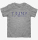 Donald Trump Is My President  Toddler Tee