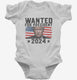 Donald Trump Mug Shot Wanted For President  Infant Bodysuit