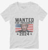 Donald Trump Mug Shot Wanted For President Womens Vneck Shirt 666x695.jpg?v=1706793564