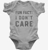 Fun Fact I Dont Care Baby Bodysuit 666x695.jpg?v=1706833161