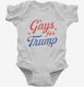 Gays For Trump  Infant Bodysuit