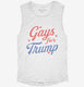 Gays For Trump  Womens Muscle Tank