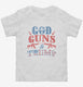 God Guns And Trump  Toddler Tee