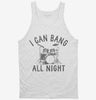 I Can Bang All Night Funny Drummer Joke Tanktop 666x695.jpg?v=1706836738