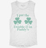 I Put The Double D In St Paddys Day Womens Muscle Tank Ceec21c1-bb88-4360-afbb-9ecac33f04fd 666x695.jpg?v=1700720698