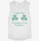 I Put The Double D In St Paddy's Day  Womens Muscle Tank