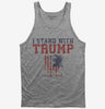 I Stand With Trump Tank Top 666x695.jpg?v=1706791136