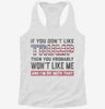 If You Dont Like Trump Then You Probably Wont Like Me Womens Racerback Tank 666x695.jpg?v=1706791005