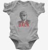 Ill Be Back Trump 2024 Baby Bodysuit 666x695.jpg?v=1706790800