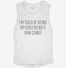 Im Tired Of Being My Girlfriends Arm Candy Womens Muscle Tank Cfbd9c49-52c7-44c6-b732-8861c3a07f60 666x695.jpg?v=1700718462