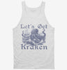 Lets Get Kraken Funny Octopus Tanktop 666x695.jpg?v=1706800645