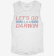 Let's Go Darwin  Womens Muscle Tank