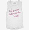 Lets Go Wine Tasting On The Couch Womens Muscle Tank 717e702e-28a8-4179-80ac-6130ea92a50d 666x695.jpg?v=1700716573