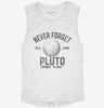 Never Forget Pluto Funny Outer Space Planets Joke Womens Muscle Tank 666x695.jpg?v=1706838967