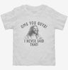 Omg You Guys I Never Said That Funny Jesus Toddler Shirt 666x695.jpg?v=1706798938