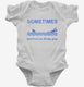 Sometimes Motivation Finds You Funny Shark  Infant Bodysuit