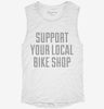 Support Your Local Bike Shop Womens Muscle Tank D8f8576d-e031-4dd3-9a94-ae5c43fae4b8 666x695.jpg?v=1700705927