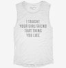 Taught Your Girlfriend Womens Muscle Tank 666x695.jpg?v=1700705639