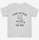Think Outside The Box Funny Cat  Toddler Tee