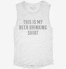 This Is My Beer Drinking Shirt Womens Muscle Tank 666x695.jpg?v=1700704726