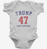Trump 47 Infant Bodysuit 666x695.jpg?v=1706786581