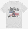 Trump Girl Get Over It Usa Flag Shirt 666x695.jpg?v=1706846300