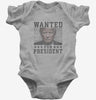 Trump Wanted For President Baby Bodysuit 666x695.jpg?v=1706785367