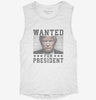 Trump Wanted For President Womens Muscle Tank 666x695.jpg?v=1706785395