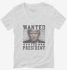 Trump Wanted For President Womens Vneck Shirt 666x695.jpg?v=1706785390