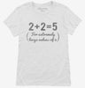 2 2 5 For Extremely Large Values Of 2 Womens Shirt 666x695.jpg?v=1700659142