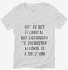 According To Chemistry Alcohol Is A Solution Womens Vneck Shirt 666x695.jpg?v=1700658697