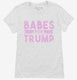Babes For Trump  Womens