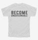 Become Ungovernable  Youth Tee