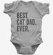 Best Cat Dad Ever  Infant Bodysuit