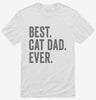 Best Cat Dad Ever Shirt 666x695.jpg?v=1700405831