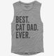 Best Cat Dad Ever  Womens Muscle Tank