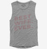 Best Wife Ever Womens Muscle Tank Top 666x695.jpg?v=1700655460