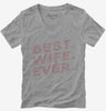 Best Wife Ever Womens Vneck
