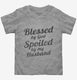 Blessed By God Spoiled By My Husband  Toddler Tee