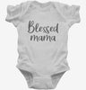 Blessed Mama Infant Bodysuit 666x695.jpg?v=1700396117